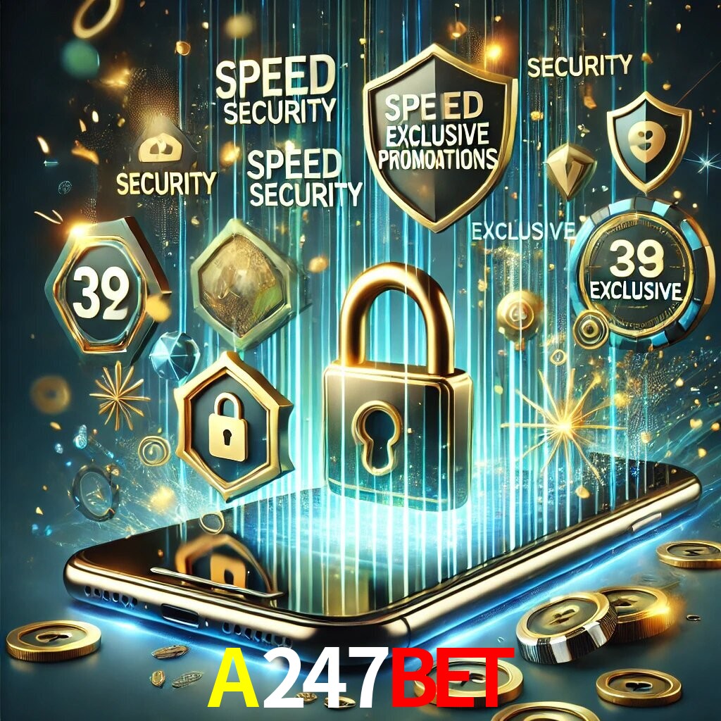 Vantagens do App A247BET